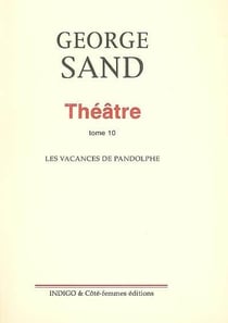 Théâtre t.10 - les vacances de pandolphe