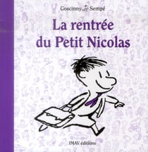 Le petit Nicolas : la rentrée du Petit Nicolas