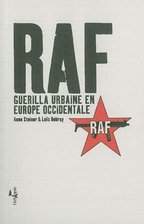 Raf - guerilla urbaine en europe occidentale