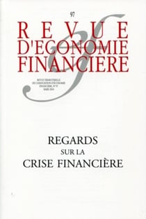 Regards sur la crise financière