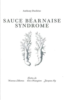 Sauce béarnaise syndrome