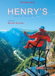 Henry's - sur le fil de sa vie