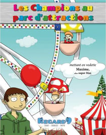 Les champions au parc d'attractions