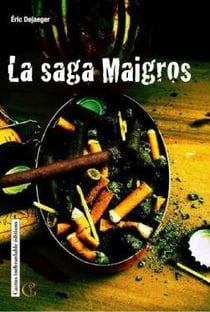 La saga maigros