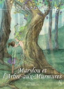 Marylou et l'arbre-aux-murmures