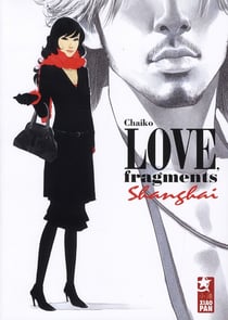 Love : fragments Shangaï