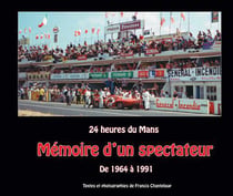 24 heures du mans - mémoire d'un spectateur