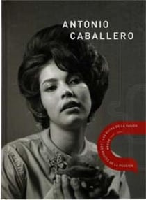 Antonio caballero mexico 1960's 1970's les routes de la passion