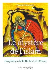 Le mystère de l'Islam