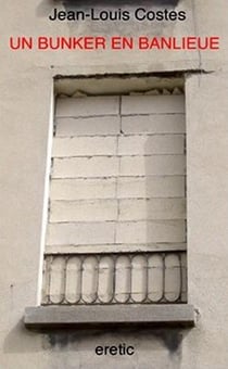 Un bunker en banlieue