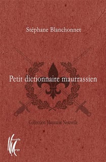 Petit dictionnaire maurrassien