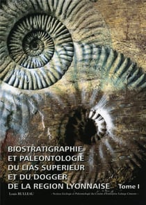 Biostratigraphie paléontologique du lias supérieur et du dogger de la région lyonnaise