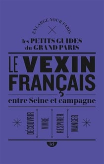 Entre seine et campagne dans le Vexin francais