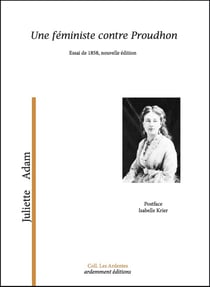 Une féministe contre Proudhon : essai 1858