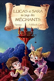 Sara et Lucas au pays des méchants