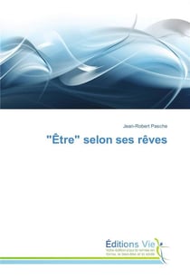 "etre" selon ses reves