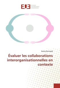 Evaluer les collaborations interorganisationnelles en contexte