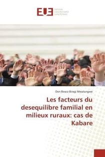 Les facteurs du desequilibre familial en milieux ruraux: cas de kabare