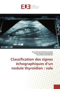Classification des signes echographiques d'un nodule thyroidien : vale