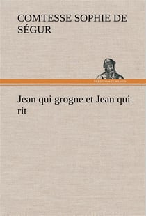 Jean qui grogne et jean qui rit