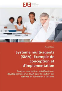 Systeme multi-agents (sma): exemple de conception et d'implementation