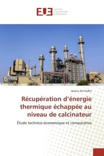 Récupération d'énergie thermique échappée au niveau de calcinateur
