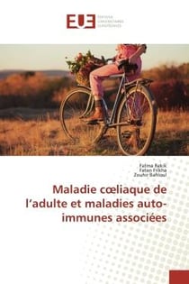 Maladie coeliaque de l'adulte et maladies auto-immunes associées