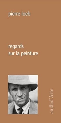 Pierre loeb - regards sur la peinture