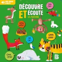 Découvre et écoute : La nature