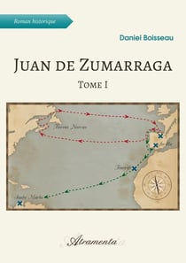 Juan de Zumarraga Tome 1