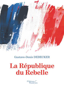 La république du rebelle