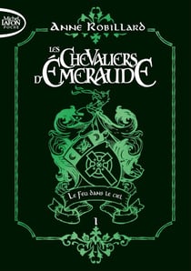 Les Chevaliers d'Émeraude Tome 1 - édition collector