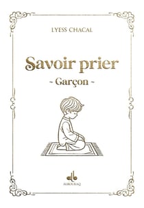 Savoir prier : Garçon