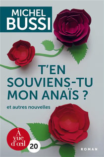 T'en souviens-tu, mon Anaïs ?
