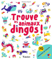 Trouve les animaux dingos !