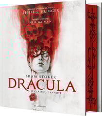 Dracula : Le classique annoté