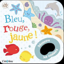 Bleu, Rouge, Jaune - Les Petits Curieux