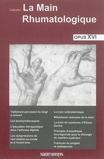 La main rhumatologique - opus xvi