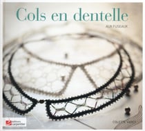 Cols en dentelle aux fuseaux