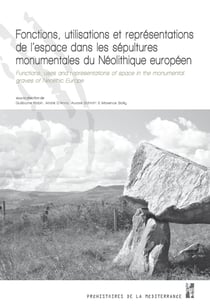 Fonctions utilisations et representations de l'espace dans les sepultures monume