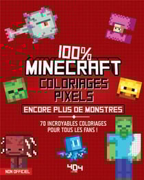 Coloriages pixels 100% Minecraft encore plus de créatures !