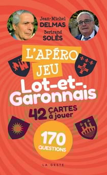 L'apéro jeu lot-et-garonnais - 170 questions