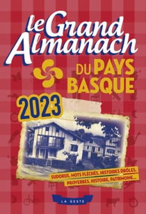 LE GRAND ALMANACH DU PAYS-BASQUE 2023