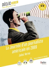 La journée d'un journaliste americain en 2889
