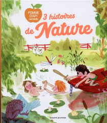 3 histoires de nature