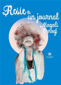 Rosie a un journal