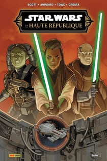 Star Wars, la haute république - phase III Tome 1