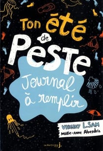 Ton ete de peste - journal a remplir