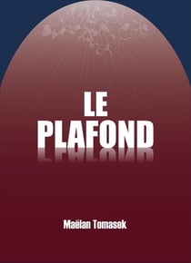 Le Plafond