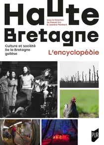 Haute Bretagne : L'encyclopédie : Culture et société de la Bretagne gallèse